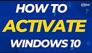 How To Activate Windows 10 & Remove Watermark | Easy Guide