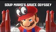 (YTP) - Soup Mario's Sauce Odyssey