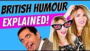 British Humour Explained with Examples - Sarcasm, Puns and Much More!
