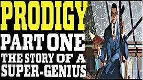 PRODIGY PART ONE COMIC MOTION PICTURE
