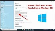 How to Check Your Screen Resolution in Windows 10?