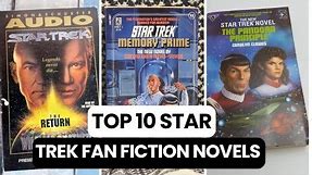 Top 10 Star Trek Fan Fiction Novels