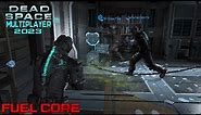 Dead Space 2 Multiplayer - 4 vs 4 - Fuel Core