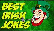 Best Irish Jokes Funniest Irish Jokes To Laugh At