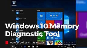 How to Check Your PC RAM With Windows 10 Memory Diagnostic Tool