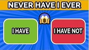 Never Have I Ever… - Funny Questions