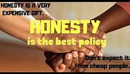 IMPORTANCE OF HONESTY IN LIFE || Honesty is best policy || Motivation Video