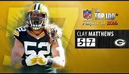 #57: Clay Matthews (LB, Packers) | Top 100 NFL Players of 2016