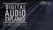 Digital Audio Explained - Samplerate and Bitdepth