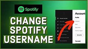 How To Change Username On Spotify Account 2023? Change Spotify Username