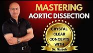 Master Aortic Dissection | Dr Najeeb