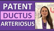 Patent Ductus Arteriosus Nursing Lecture | Pediatric NCLEX Review