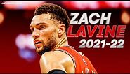 Zach LaVine Early Season Scoring Highlights ● 2021-22 ● 25.8 PPG! ● 1080P 60 FPS
