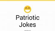 46  Patriotic Jokes And Funny Puns - JokoJokes
