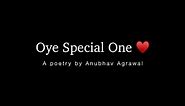 A Cute & Romantic Poetry for Someone Special 🥰🌍♥️ || Anubhav Agrawal