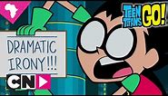 Teen Titans Go! | Dramatic Irony | Cartoon Network Africa
