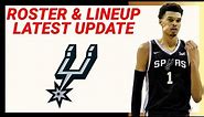 SAN ANTONIO SPURS ROSTER and LINEUP UPDATE 2023-24 NBA SEASON