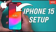 How to Setup iPhone 15 and iPhone 15 Pro - Unboxing and Setup