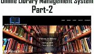Library management system part-2 |Website design tutorial: Create sections and adjust size with CSS