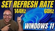 How to Set Monitor Refresh Rate in Windows 11