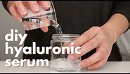 DIY Hyaluronic Acid Serum | How To Make Hyaluronic Face Serum
