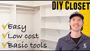 Simple but awesome DIY walk in closet build (step by step)