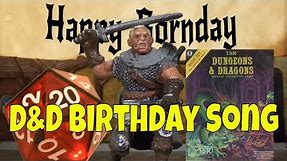 Dungeons and Dragons Birthday Song Sung By Roderick the Ranger