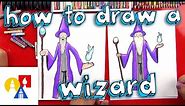 How To Draw A Wizard