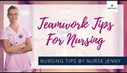 Teamwork Tips for Nursing