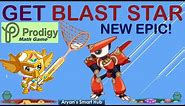 How to get Blast Star, the new mythical epic in prodigy? *Full Process*
