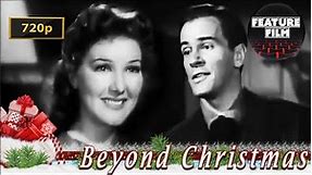 Beyond Christmas (1940) 720p - Heartwarming Vintage Holiday Film | Watch 'Beyond Tomorrow' Now!