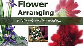 Flower Arranging | A Step by Step Guide