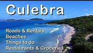 Culebra Puerto Rico Travel Guide - Beaches, Restaurants, Things to do and More