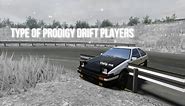 11 Types of Prodigy Drift players