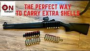 What's the best way to carry extra shotshells?