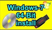 How to install 64 bit windows 7