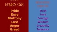 The Seven Deadly Sins vs The Seven Virtues