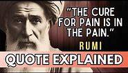 RUMI - "The Cure For Pain Is In The Pain" #quote #rumi #rumiquote #rumidance #motivational #wisdom