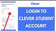 Clever Student Account Login | Login to Clever Student Account | clever.com Login