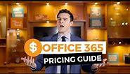 Office 365 Pricing - A Beginner's Guide