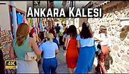 ANKARA KALESI - Türkiye 🇹🇷 4K Walking Tour | Ankara Castle Full Walk | City Tour | Virtual Tour