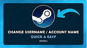 How To Change Steam Username - (Tutorial)