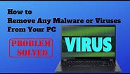 How to Remove Malware on Windows 10 for FREE