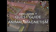 Animal Magnetism OSRS Quest Guide Ava's Accumulator 2019