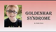 Goldenhar syndrome - clinical features, investigation, management