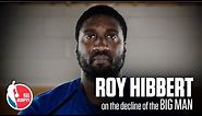 Roy Hibbert’s exclusive ESPN interview on the decline of the Big Man in the NBA