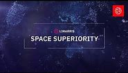 L3Harris Space Superiority: Dominating the Battlespace