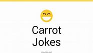 154  Carrot Jokes And Funny Puns - JokoJokes