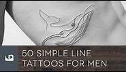 50 Simple Line Tattoos For Men