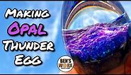 Making a Crushed Opal Thunder Egg